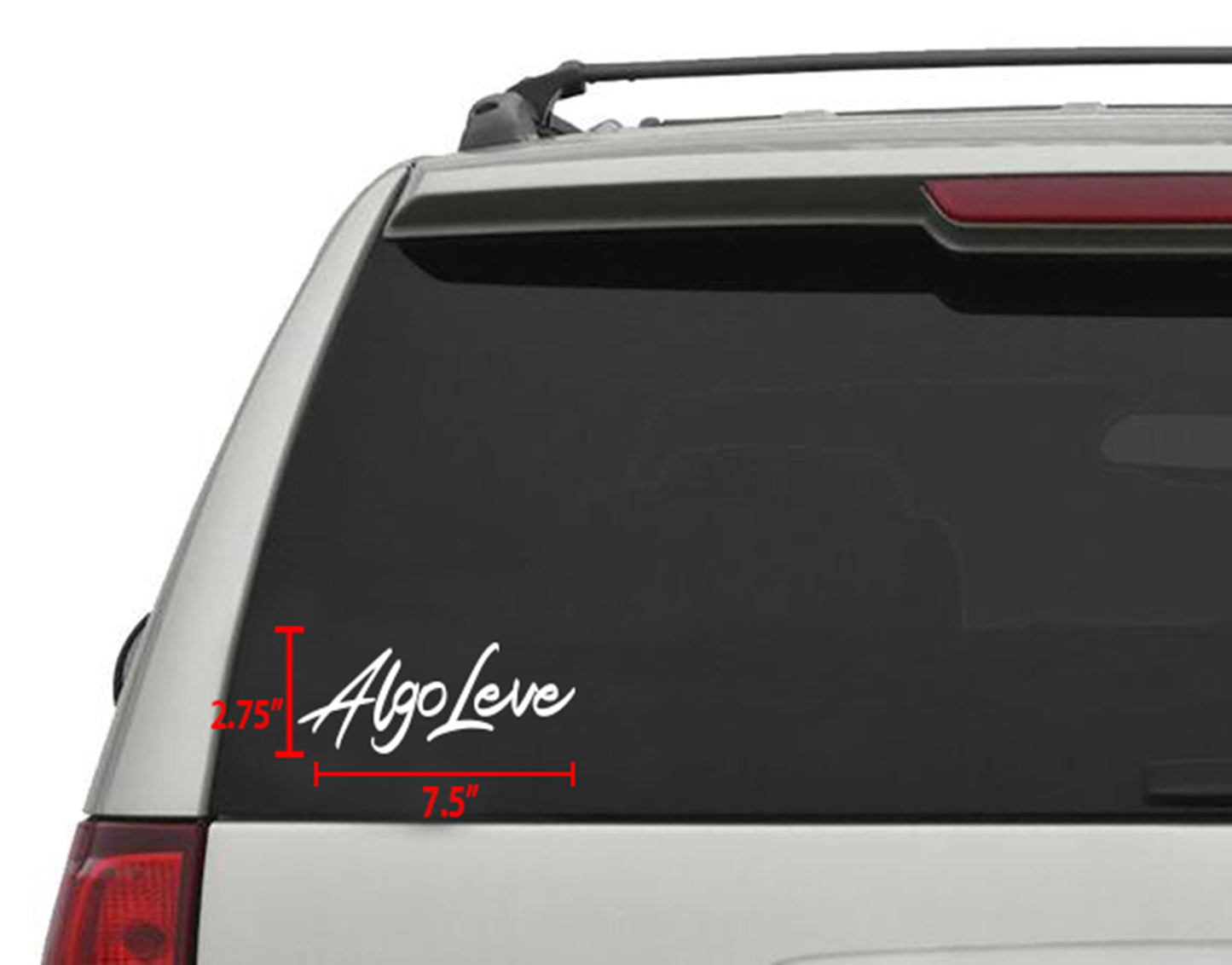 White "Algo Leve" die-cut vinyl sticker, 7.5"x 2.75", applied to a car's rear window.