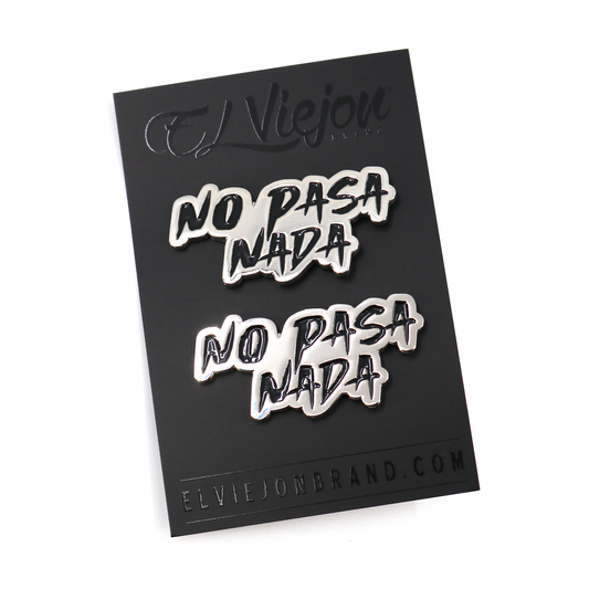 No Pasa Nada (NEW) Pin (2pcs)