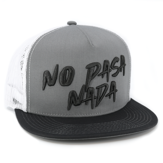 No Pasa Nada charcoal/grey/white flat visor hat with black 3D text and white mesh.