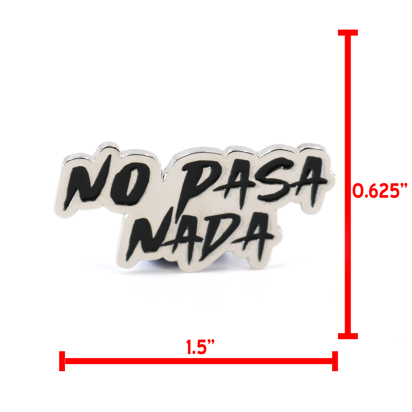 No Pasa Nada (NEW) Pin (2pcs)